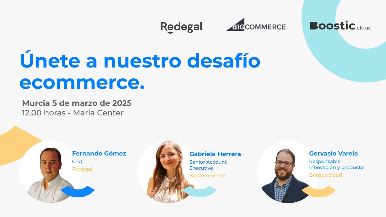 Redegal and BigCommerce bring the ‘E-Commerce Challenge’ to Murcia